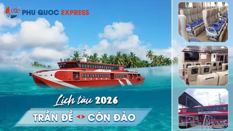 Lịch Tàu Trần Đề - Côn Đảo 2026 (Tàu Trưng Nhị) 
