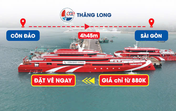 Côn Đảo - Sài Gòn (HCM) - Tàu Thăng Long